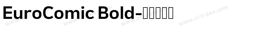 EuroComic Bold字体转换